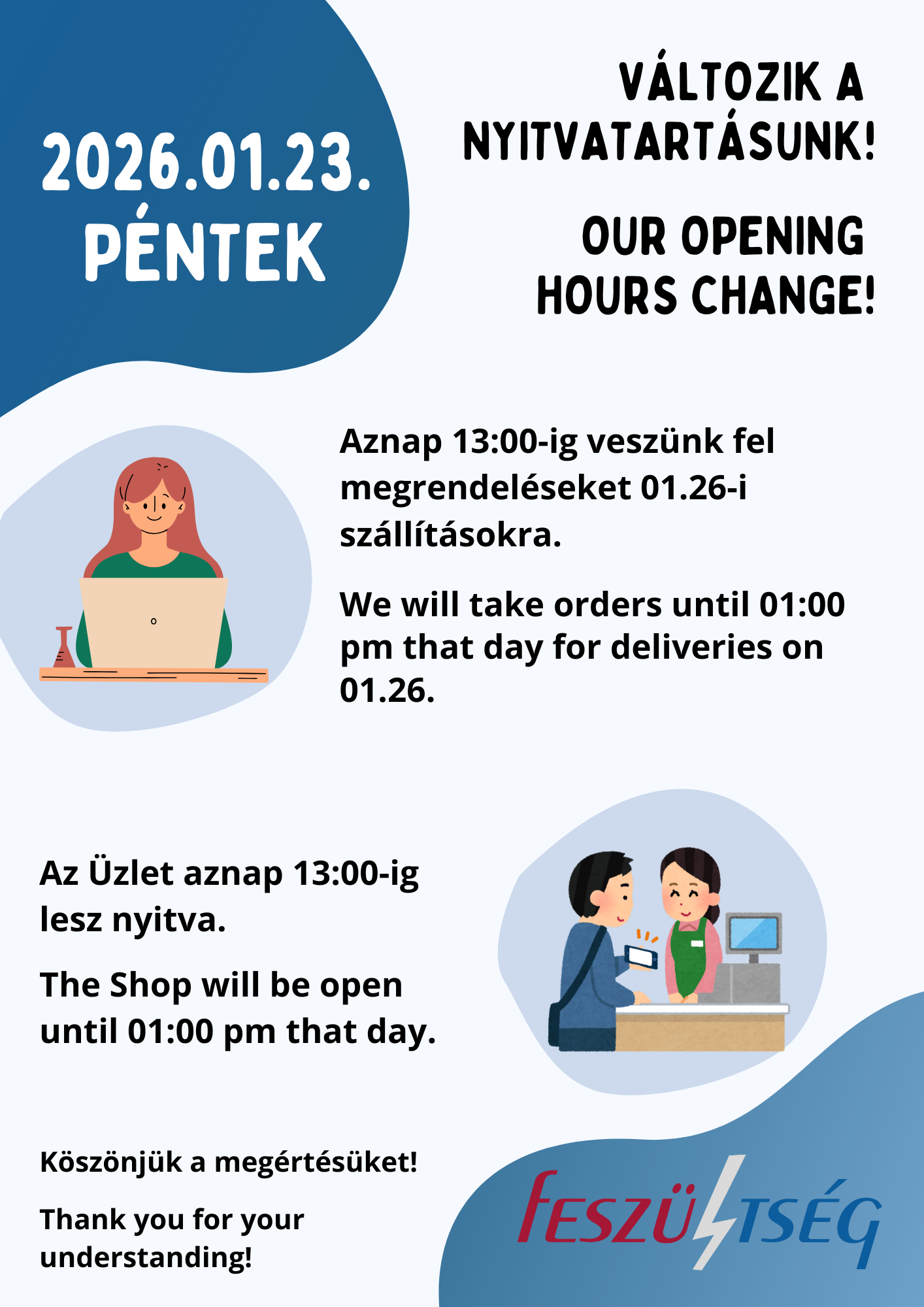 Nyitvatartás 2026.01.23, Péntek - Feszültség Kft.