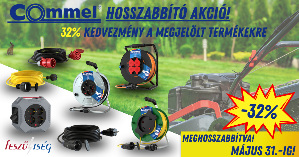 Commel hosszabbító akció 2026 május 31-ig! - Feszültség Kft