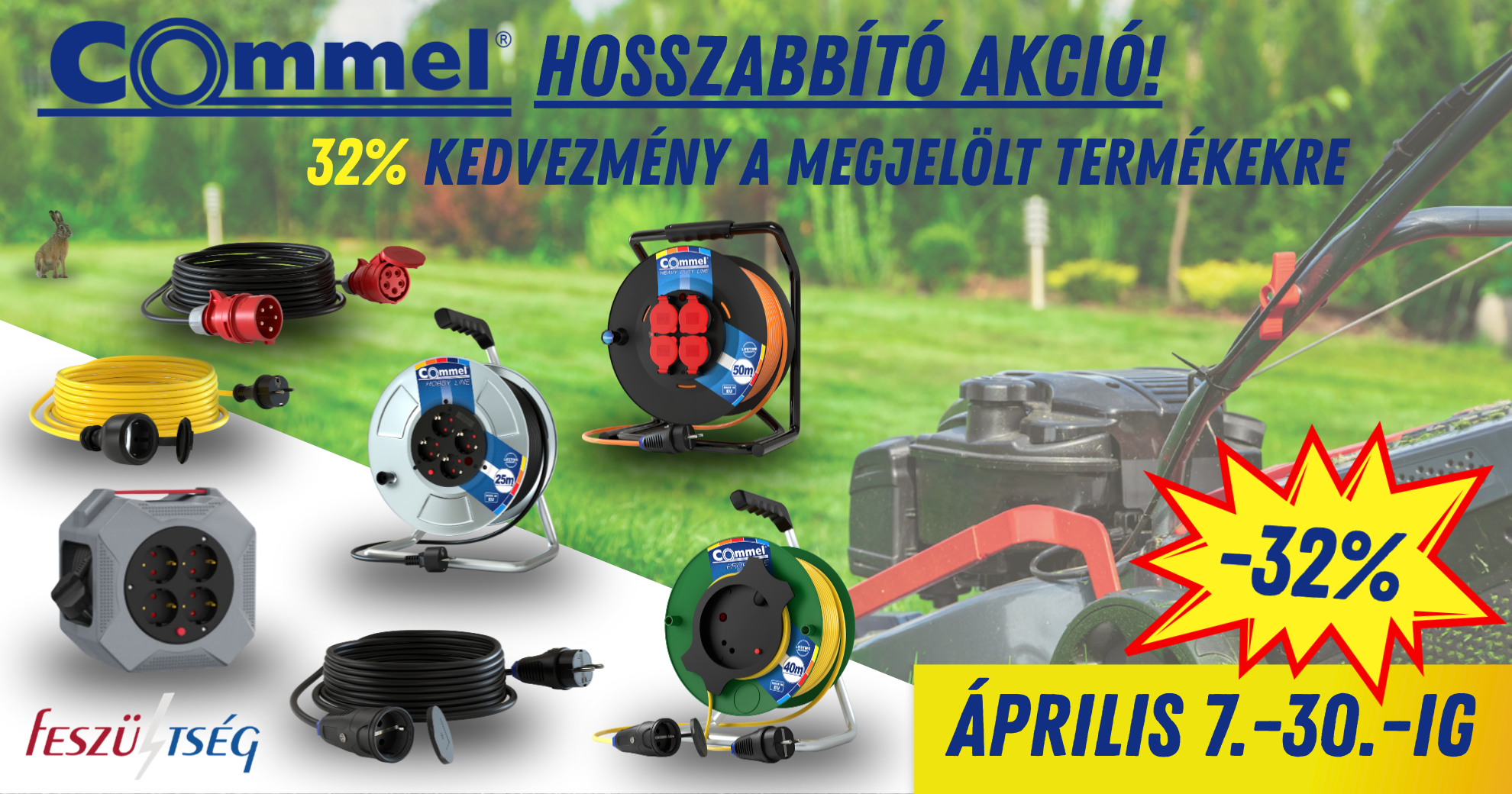 Commel áprilisi hosszabbító akció - Feszültség Kft.