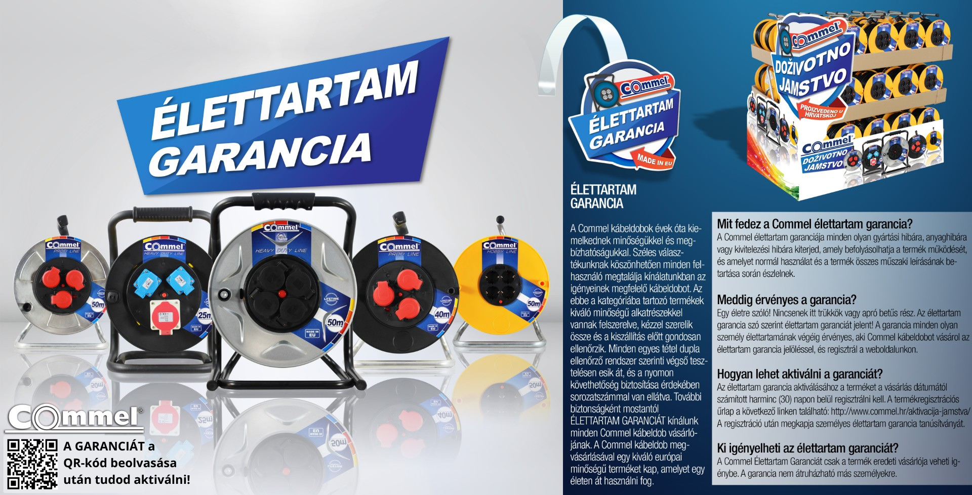 Commel kábeldobok élettartam garanciával