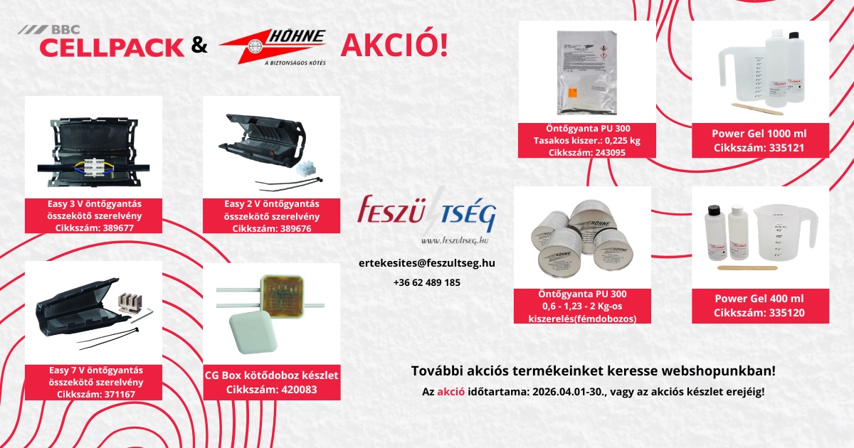 CELLPACK és HÖHNE öntőgyanta akció - Feszültség Kft.