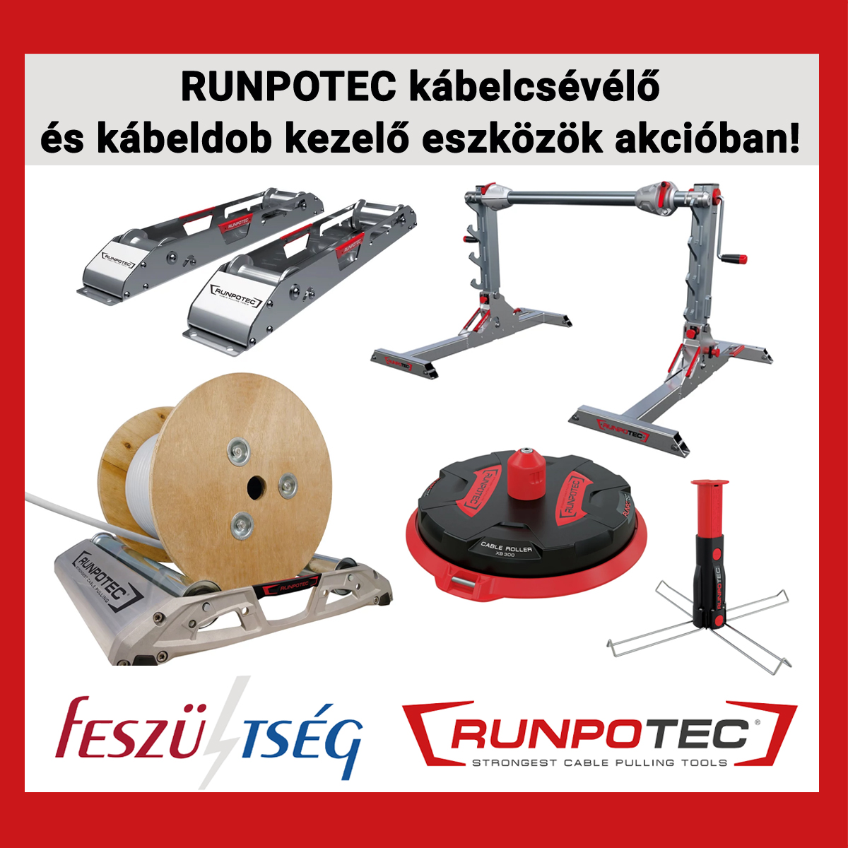 RUNPOTEC kábelcsévélő és kábeldob kezelő eszközök akció a Feszültség Kft.-nél