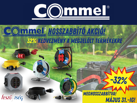 Commel áprilisi hosszabbító akció MEGHOSSZABBÍTVA MÁJUS 31-IG!