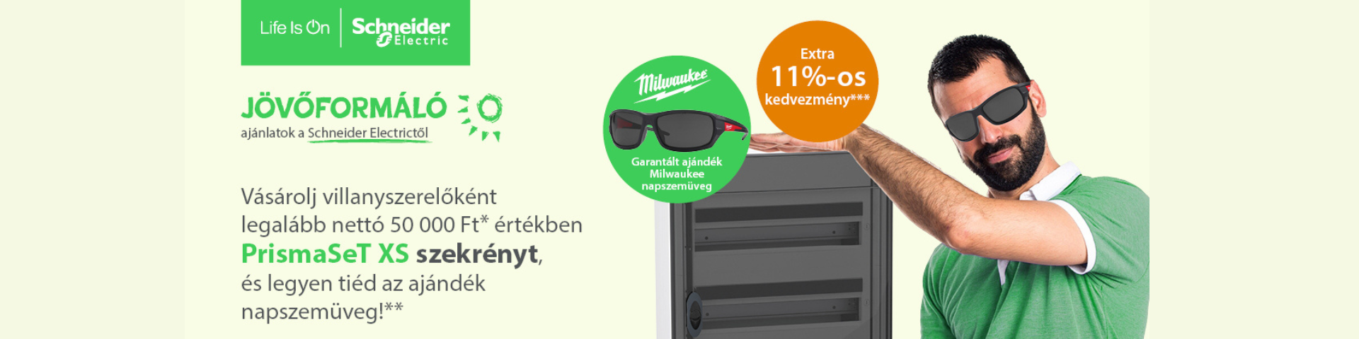 Jövőformáló Schneider akció